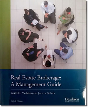 Real Estate Brokerage: A Management Guide