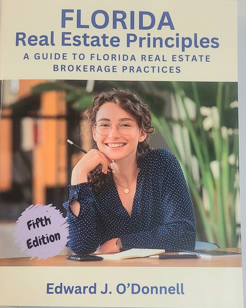 Florida Real Estate Principles Practices and Law 43rd Edition